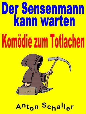 cover image of Der Sensenmann kann warten